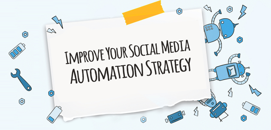 social media automation strategy